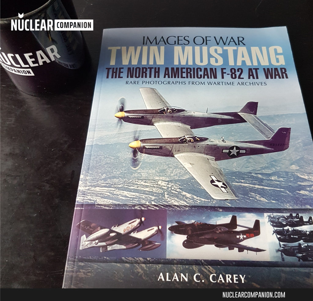 Twin Mustang: The North American F-82 at War by Alan C. Carey - Cover