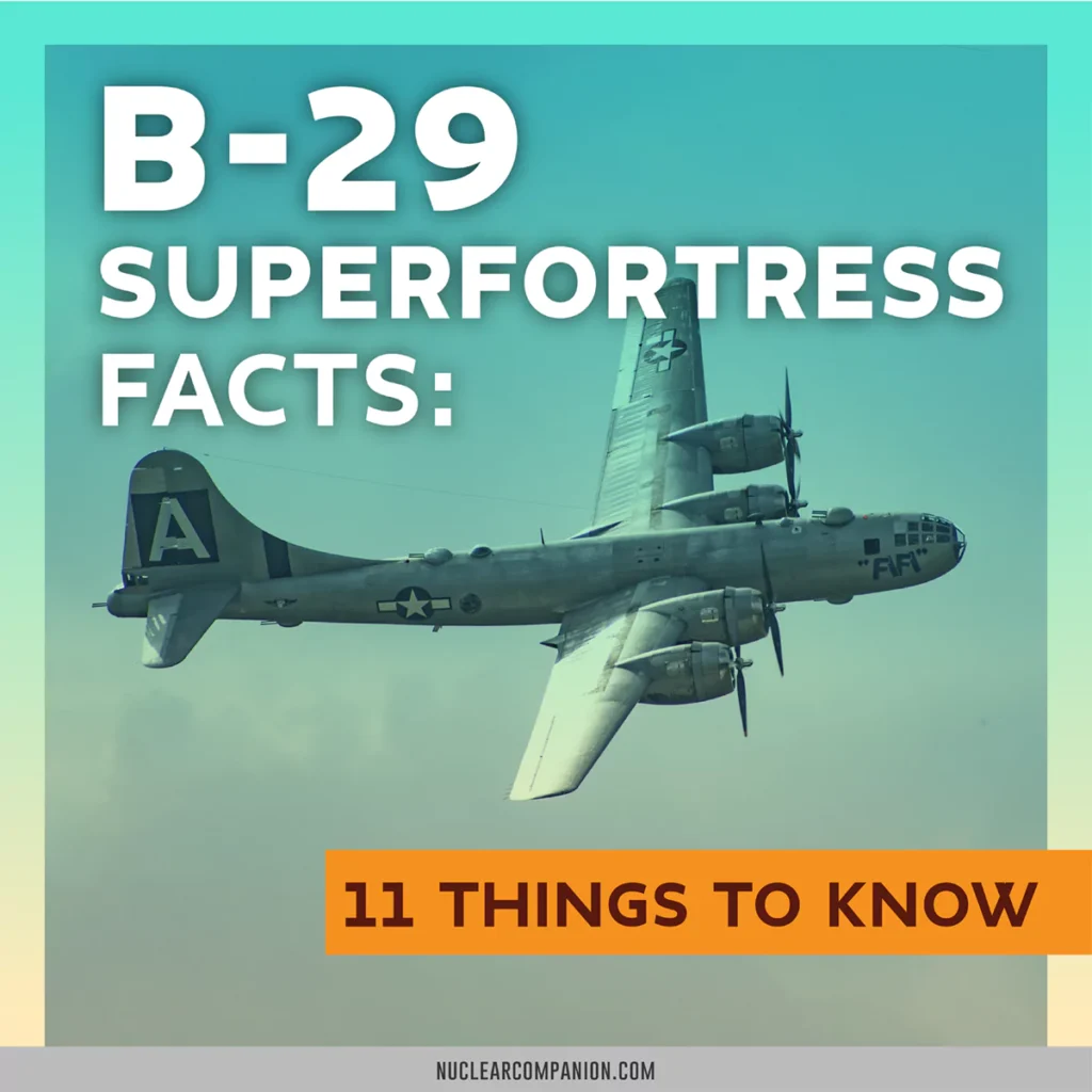 B-29 superfortress facts