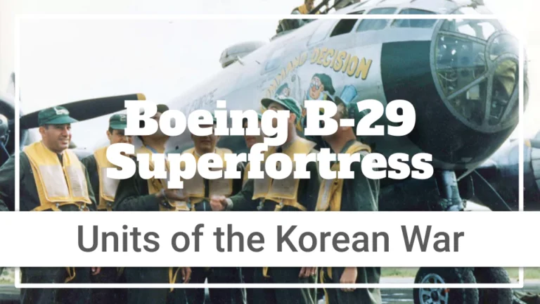 Boeing B-29 Superfortress Units of the Korean War (1950-1953)
