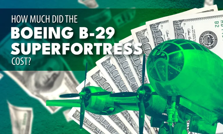 How much did the Boeing B-29 Superfortress cost?